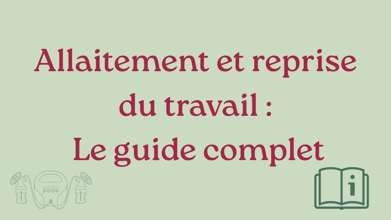 allaitement et reprise du travail guide complet vero allaite image article de blog
